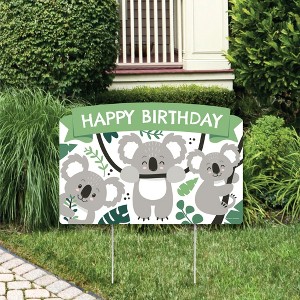 Big Dot of Happiness Koala Cutie - Bear Birthday Party Yard Sign Lawn Decorations - Happy Birthday Party Yardy Sign - 1 of 4