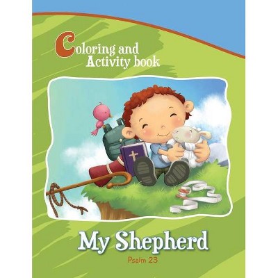 Psalm 23 - My Shepherd - (Bible Chapters for Kids) by  Agnes De Bezenac (Paperback)