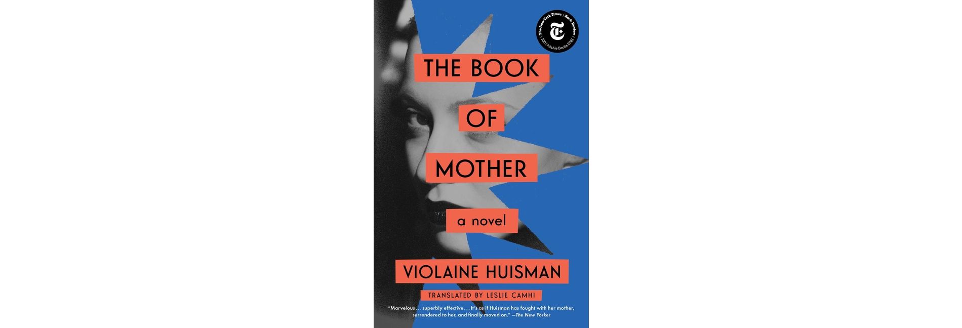 The Book of Mother - by  Violaine Huisman (Paperback)