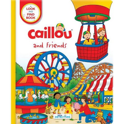 Caillou and Friends: Little Detectives - (Board Book)