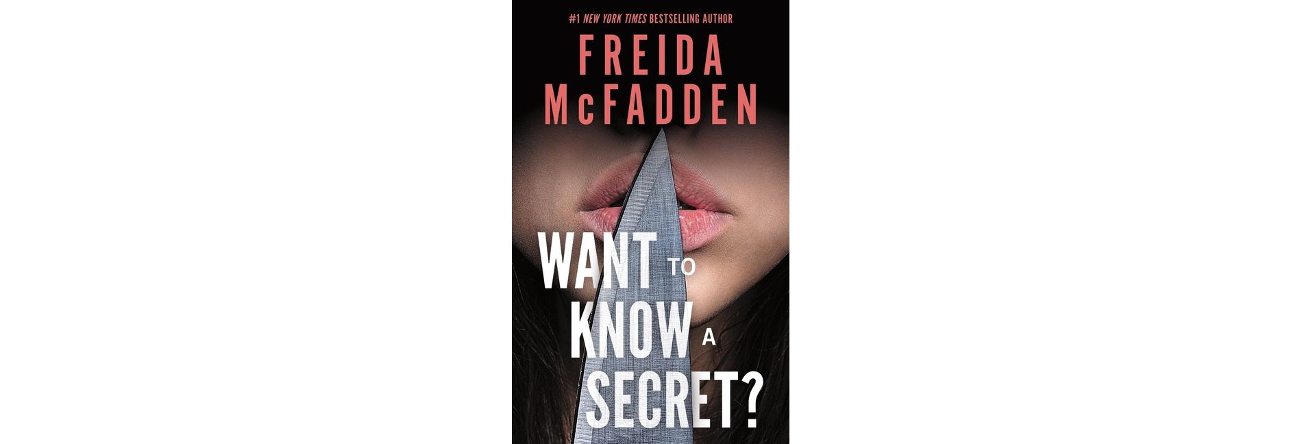 Want to Know a Secret? - by  Freida McFadden (Paperback)