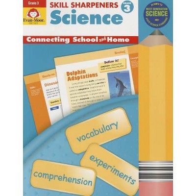 Skill Sharpeners Science, Grade 3 - by  Evan-Moor Educational Publishers (Paperback)