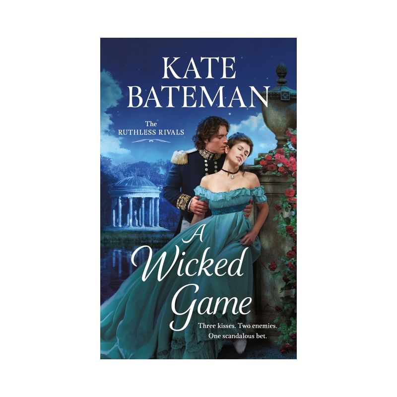 A Wicked Game - (Ruthless Rivals) by  Kate Bateman (Paperback), 1 of 2