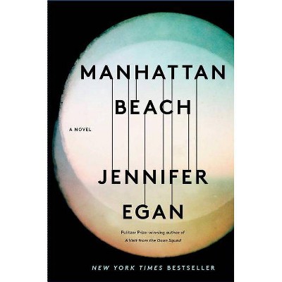 Manhattan Beach - by Jennifer Egan