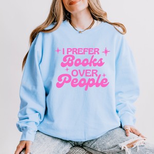 I Prefer Books Over People Stars - Women's Lightweight Garment Dyed Sweatshirt - 1 of 4