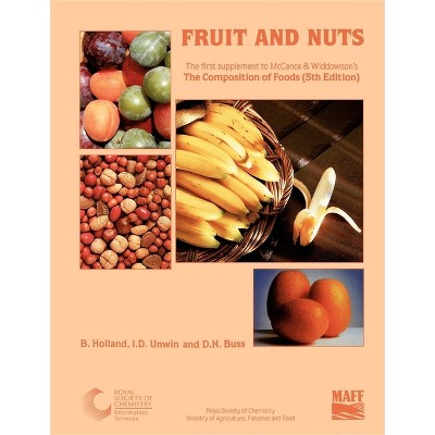 Fruit and Nuts - 5th Edition by  B Holland & Ian Unwin & David Buss (Paperback)
