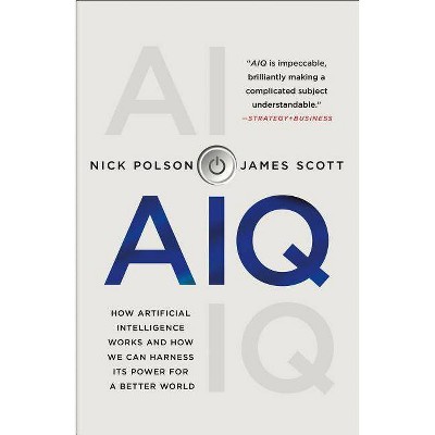 Aiq - by  Nick Polson & James Scott (Paperback)