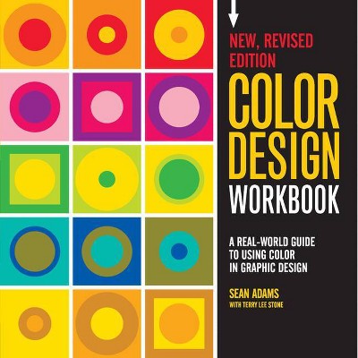  Color Design Workbook: New, Revised Edition - by  Sean Adams (Paperback) 