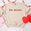 Simply Sage Market Women's Graphic Sweatshirt Be Mine Typewriter - 3 of 4