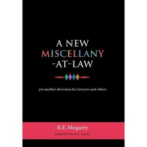 A New Miscellany-At-Law - by  Robert Megarry (Hardcover) - 1 of 1