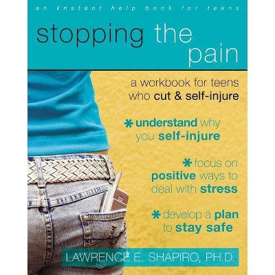 Stopping the Pain - by  Lawrence E Shapiro (Paperback)