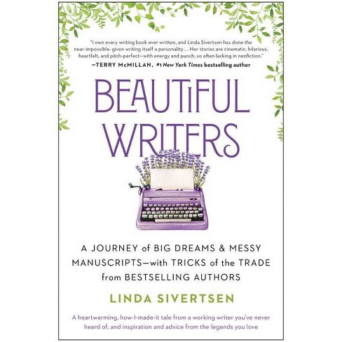 Beautiful Writers - by  Linda Sivertsen (Paperback) - image 1 of 1