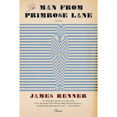 Man from Primrose Lane - by  James Renner (Paperback)