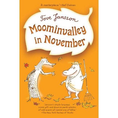 Moominvalley in November - (Moomins) by  Tove Jansson (Paperback)