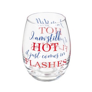 Evergreen Stemless Wine Glass w/ Box, I Am Still Hot - 1 of 3