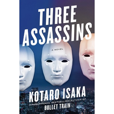 Three Assassins - by Kotaro Isaka