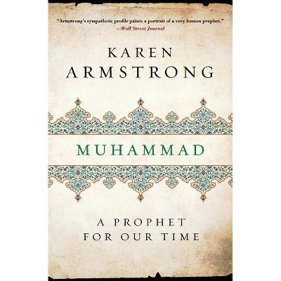 Muhammad - by  Karen Keishin Armstrong (Paperback)