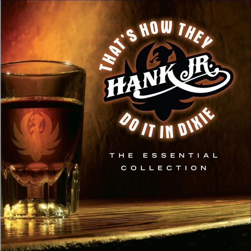Hank Williams, Jr. - That's How They Do It in Dixie: The Essential Collection (CD), 1 of 3