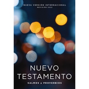 Nvi, Nuevo Testamento de Bolsillo, Con Salmos Y Proverbios, Revisión 2022, Tapa Rústica, Luces Brillantes - by  Vida & Nueva Versión Internacional - 1 of 1