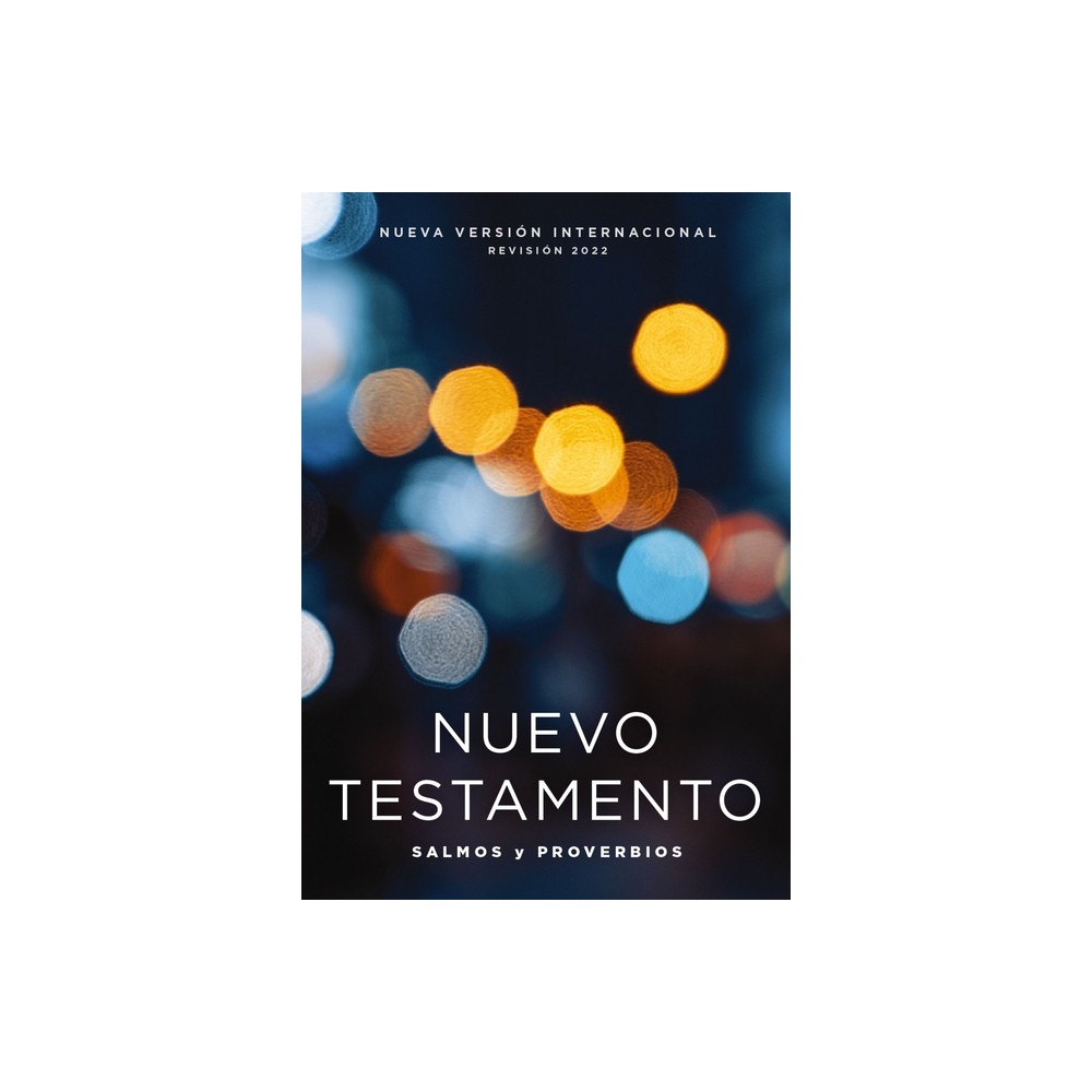 Nvi, Nuevo Testamento de Bolsillo, Con Salmos Y Proverbios, Revisin 2022, Tapa Rstica, Luces Brillantes - by Vida & Nueva Versin Internacional