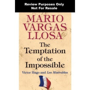 The Temptation of the Impossible - Annotated by  Mario Vargas Llosa (Hardcover) - 1 of 1