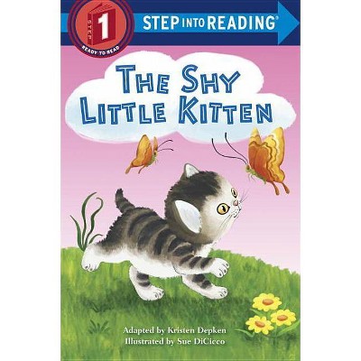 SHY LITTLE KITTEN - by Kristen L Depken (Paperback)