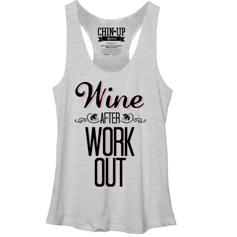 Women's CHIN UP Wine After Work Out Racerback Tank Top - image 1 of 3