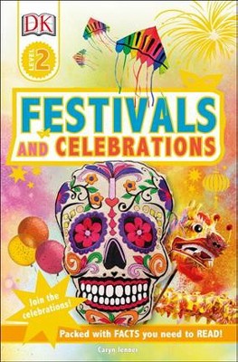 DK Readers L2 Festivals and Celebrations - (DK Readers Level 2) by  Caryn Jenner (Paperback)