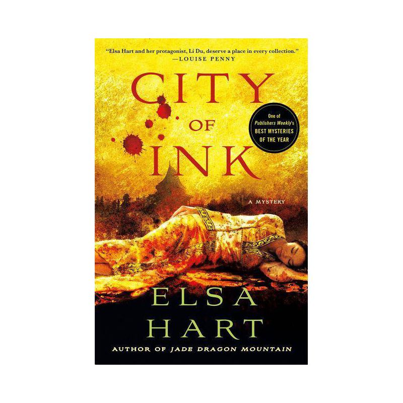 City of Ink - (Li Du Novels) by  Elsa Hart (Paperback), 1 of 2