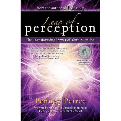 Leap of Perception - by  Penney Peirce (Paperback)