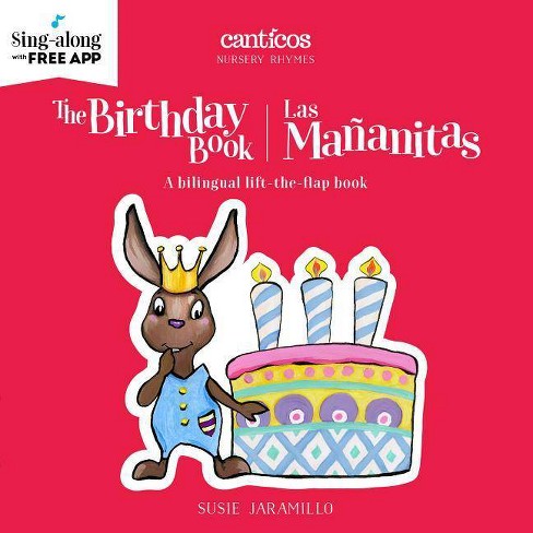 The Birthday Book Las Mananitas Bilingual Board Book Susie Jaramillo Target