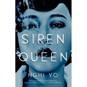 Siren Queen - by Nghi Vo (Hardcover) - 1 of 1
