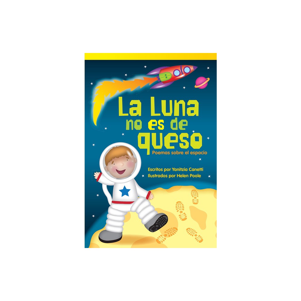 La Luna No Es de Queso - (Literary Text) by Mark Carthew (Paperback)