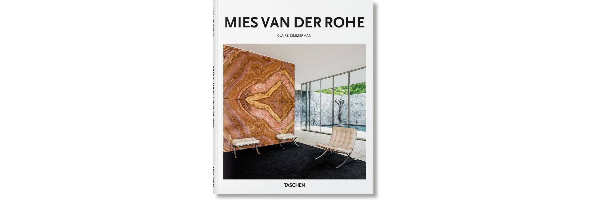 Mies Van Der Rohe - (Basic Art) by  Claire Zimmerman (Hardcover)