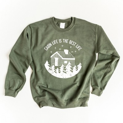 Simply Sage Market Women's Cabin Life Is The Best Life Gildan Sweatshirt