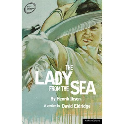 The Lady from the Sea - (Modern Plays) by  Henrik Ibsen (Paperback)