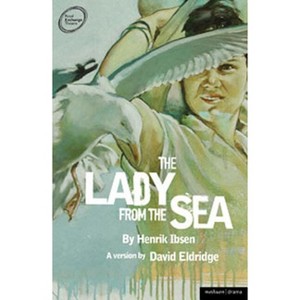 The Lady from the Sea - (Modern Plays) by  Henrik Ibsen (Paperback) - 1 of 1