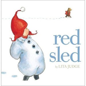 Red Sled - by  Lita Judge (Hardcover) - 1 of 1