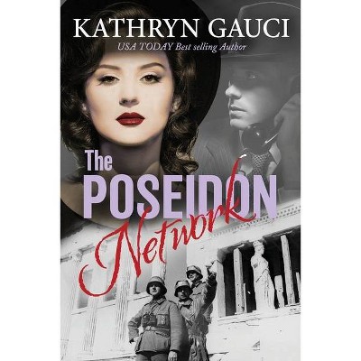 The Poseidon Network - by  Kathryn Gauci (Paperback)