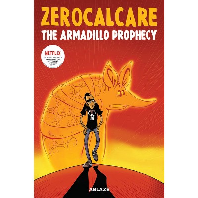 Zerocalcare's the Armadillo Prophecy - (Hardcover)