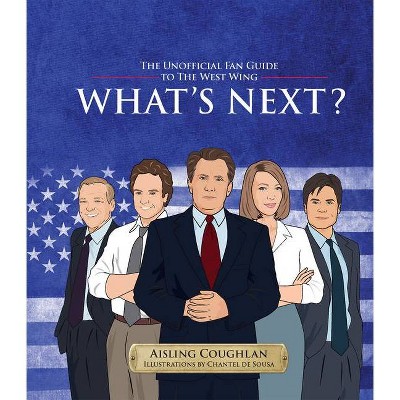 What's Next? - by  Aisling Coughlan (Hardcover)