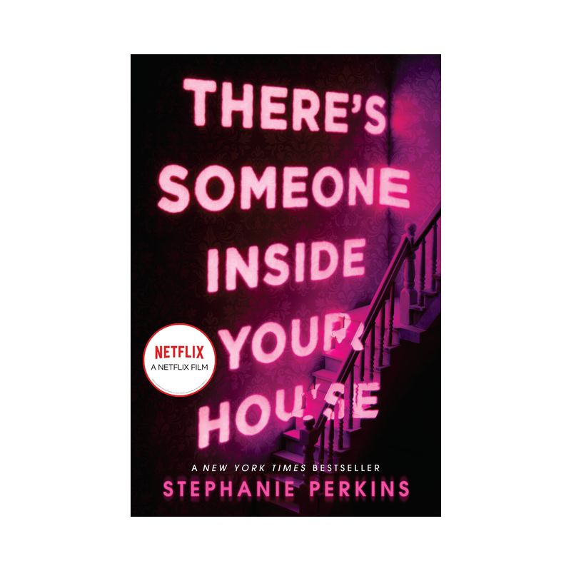 There's Someone Inside Your House - by Stephanie Perkins, 1 of 7