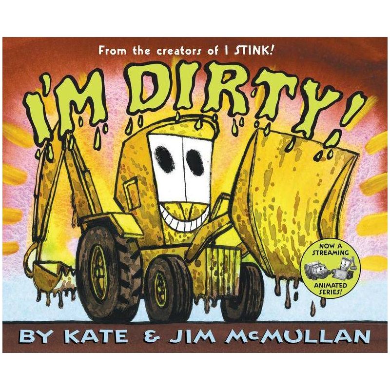 I'm Dirty! - by Kate McMullan, 1 of 2