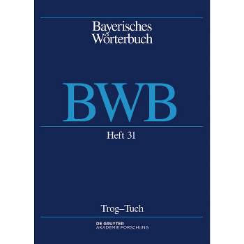 Trog - Tuch - by  Bayerische Akademie Der Wissenschaften (Paperback)