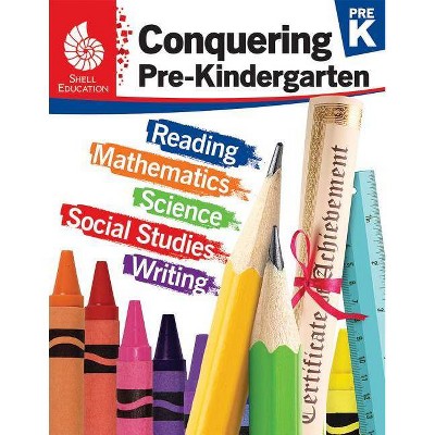 Conquering Pre-Kindergarten - (Conquering the Grades) by  Emily R Smith (Paperback)