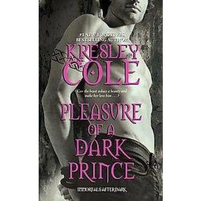 Pleasure of a Dark Prince (Paperback) by Kresley Cole