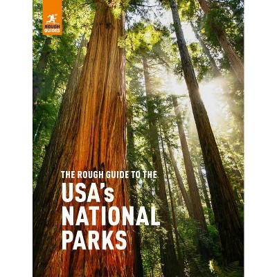 The Rough Guide to the Usa's National Parks - (Rough Guide Inspirational) by  Rough Guides (Paperback)