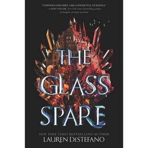 The Glass Spare - by  Lauren DeStefano (Paperback) - 1 of 1