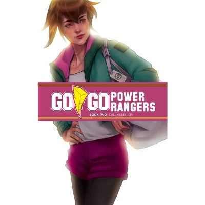 Go Go Power Rangers Book Two Deluxe Edition - by  Ryan Parrott & Sina Grace (Hardcover)