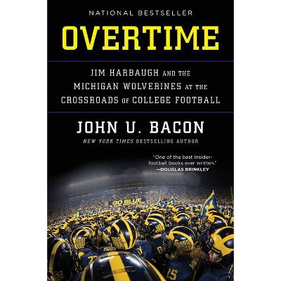 Overtime - by  John U Bacon (Paperback)